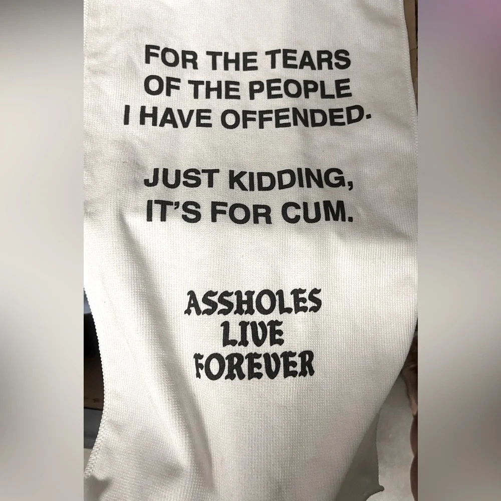 Assholes Live Forever Towels
